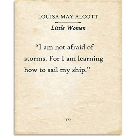 Louisa May Alcott I Am Not Afraid Of Storms Book Page Quote Art