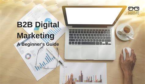 Beginners Guide To B2b Digital Marketing Cooler Insights