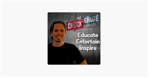 ‎chuck Shute Podcast En Apple Podcasts