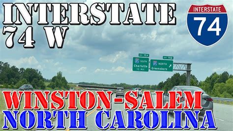 I 74 West Winston Salem High Point North Carolina 4k Highway