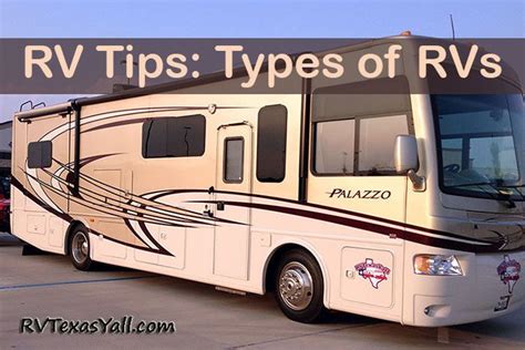 What Type Of Rv Is Right For You Learn About All Types Of Rvs Pop Up