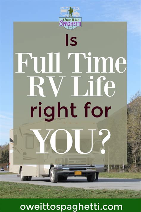 How Do You Know If You Should Live Full Time In An Rv Here Is A Guide For Figuring Out If Rv