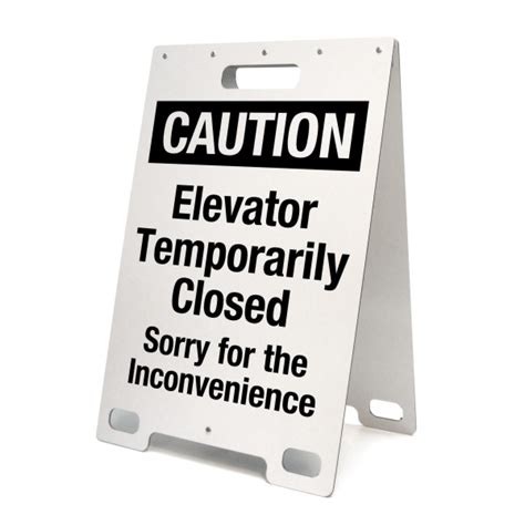 Not functioning well, not operating properly or at all, as in the oil burner is out of order again. Caution Elevator Temporarily Closed - Portable A-Frame ...