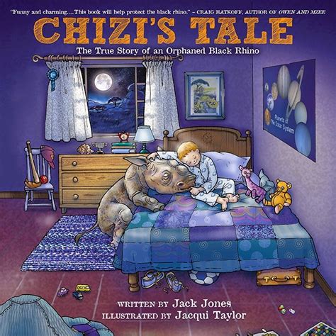 Satisfaction For Insatiable Readers Chizis Tale The True Story Of An Orphaned Black Rhino By