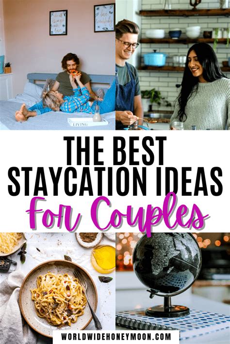 ultimate romantic staycation ideas for couples who love travel world wide honeymoon