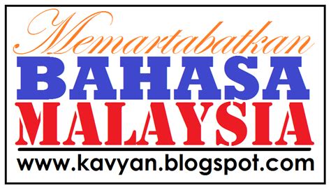 Bahasa malaysia), or standard malay is the name regularly applied to the malay language used in malaysia. Bahasa Melayu Bahasa Kita Semua | Projek Dialog