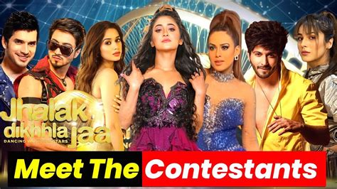 These 12 Contestants Were Finalized In Jhalak Dikhla Jaa Season 10 Youtube