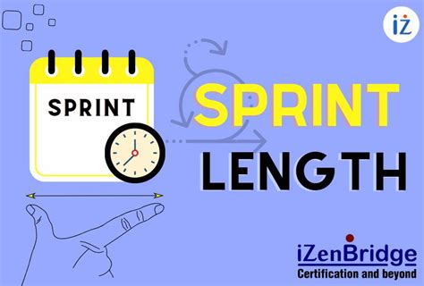 How To Define A Sprint Length For A New Project Izenbridge