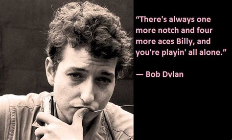 Bob dylan sayings and quotes. Pin on Bob Dylan Quotes