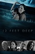 12 Feet Deep (2017) | The Poster Database (TPDb)