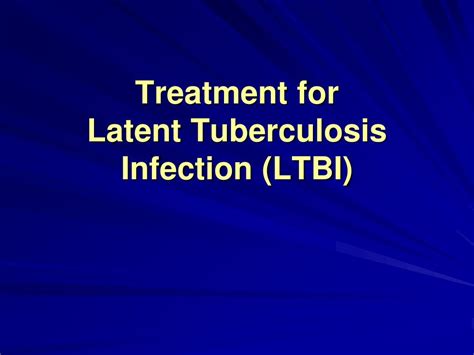 PPT Primary Care Management Of Latent Tuberculosis Infection In The