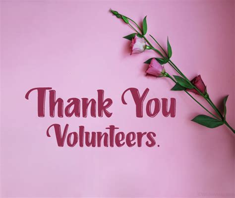 100 thank you messages and quotes for volunteers 2022