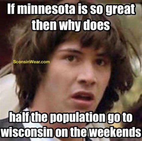 17 Downright Funny Memes Youll Only Get If Youre From Wisconsin