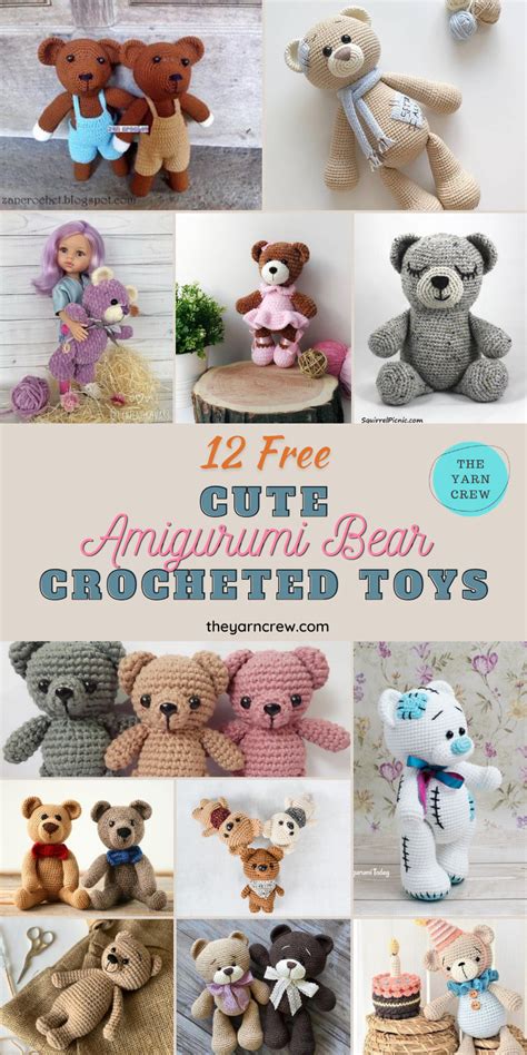 12 Free Cute Amigurumi Bear Crocheted Toys The Yarn Crew