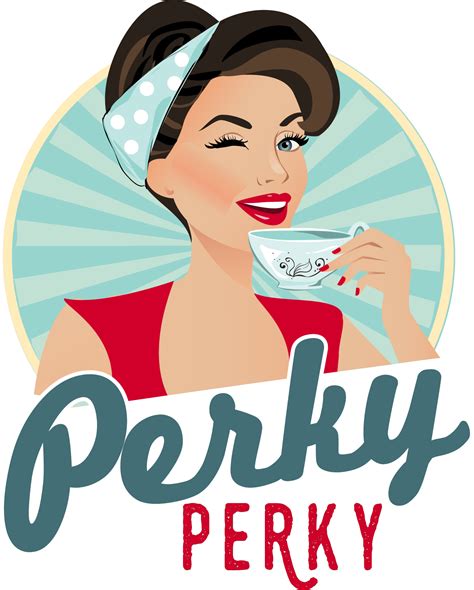 Meet Perky Perky Perky Perky Coffee
