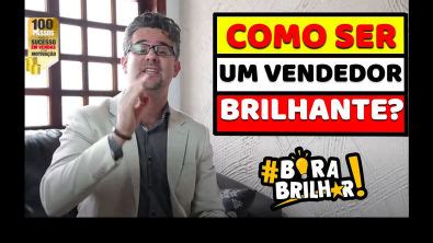 33 COMO SER UM BOM VENDEDOR BRILHANTE EM 5 PASSOS COMO VENDER MAIS