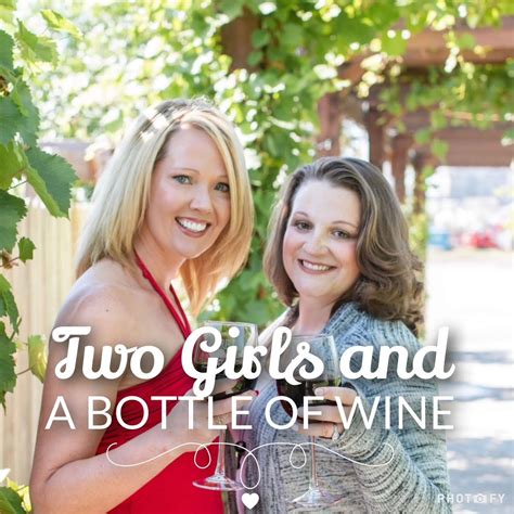 two girls and a bottle of wine