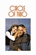 ‎Circle of Two (1981) directed by Jules Dassin • Reviews, film + cast ...