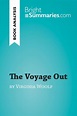 The Voyage Out by Virginia Woolf (Book Analysis) » BrightSummaries.com ...