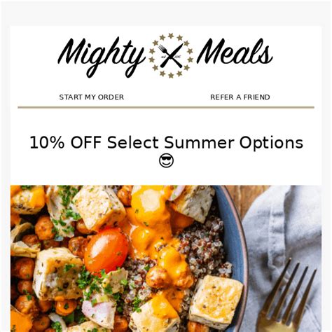 ☀️ 10 Off Summer Options Three New Menu Items Mighty Meals