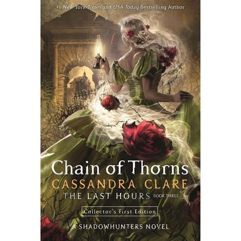 Cassandra Clare Chain Of Thorns Collectors First Edition The Last Hours Book 3 Ennis