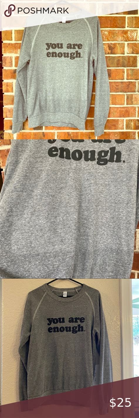 You Are Enough Sweatshirt | Sweatshirts, Sweatshirt tops, Slouchy sweater