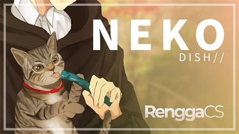 猫 Neko Dish Renggacs Cover Youtube