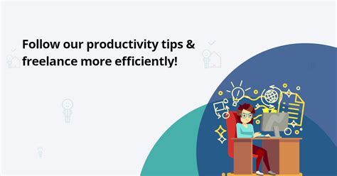 5 Tips On How To Improve Your Freelance Work Efficiency And