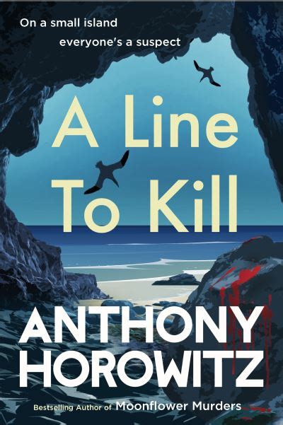 Anthony Horowitz With A Mind To Kill The Explosive Number One