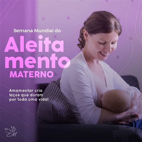 Semana mundial do aleitamento materno Dra Elisângela Menezes