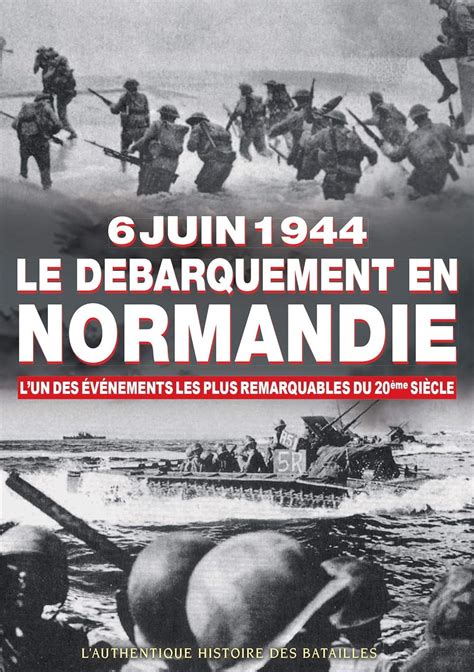 6 Juin 1944 Le Débarquement De Normandie Amazon Fr Dvd Et Blu Ray