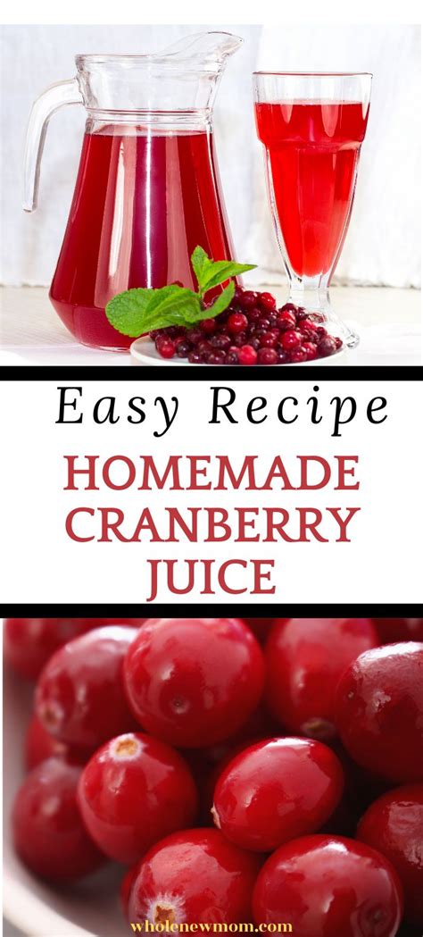 Homemade Cranberry Juice Ways Whole New Mom Recipe Healthy Drinks Recipes Cranberry