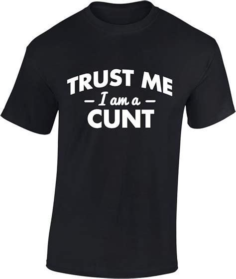 jlb print trust me i am a cunt funny rude humor premium quality regular fit t shirt top for men