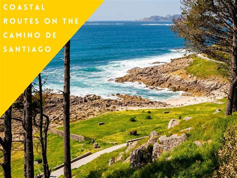 Coastal Routes On The Camino De Santiago Galiwonders