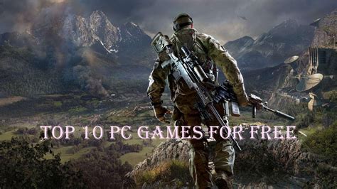 Top 10 Action Games For Pc Free Download L Best Action Pc Games You