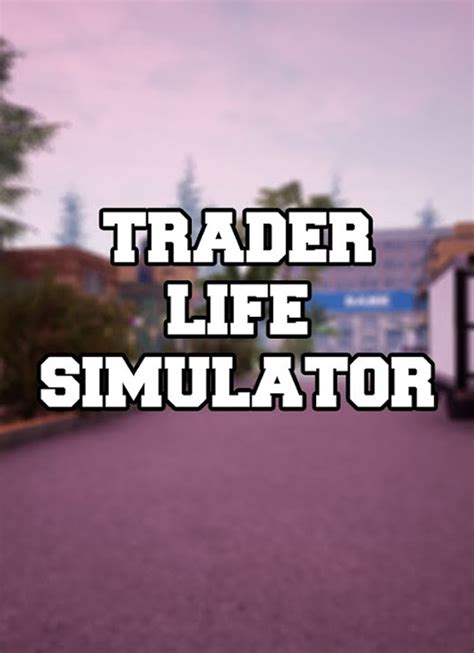 Trader life simulator android latest 1.0.0 apk download and install. Trader Life Simulator Free Download v2.1 - NexusGames