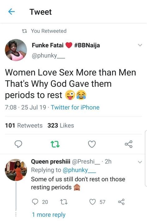 Women Love Sex More Than Men Thats Why God Gave Them Menses To Rest