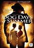 Dog Days of Summer (2007) - FilmAffinity