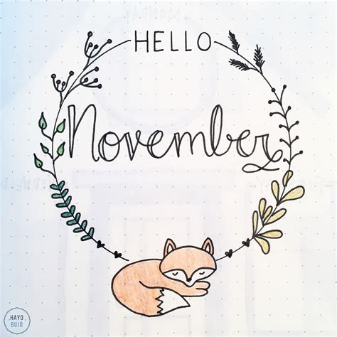 Hello November Monthly Cover Page For My Bullet Journal Bullet