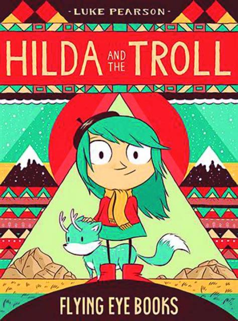 Hilda And The Troll Fresh Comics