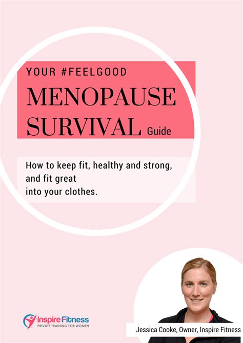 Menopause Survival Guide Practical Steps To Beating The Menopause Inspire Fitness
