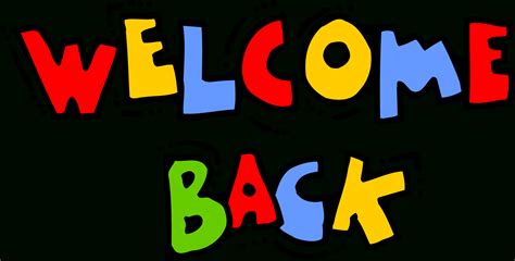 Free Printable Welcome Back Signs For Work Free Printable