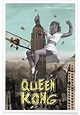 Queen Kong Poster | JUNIQE