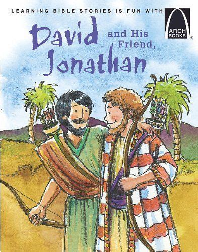 David And Jonathan Bible Lesson David And Jonathan David And