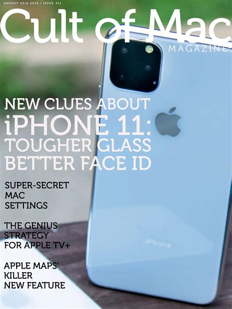 New Clues About Iphone 11 [cult Of Mac Magazine 311] Cult Of Mac