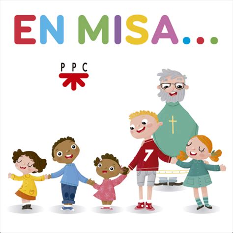 Este top se va estar actualizando con nuevos juegos para. La colección 'En misa', de PPC: libros y juegos para niños ...