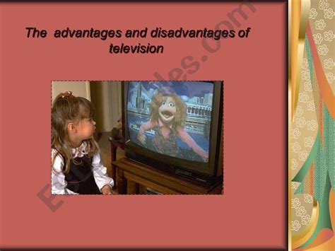 Esl English Powerpoints Advantages And Disadvantages Of Tv
