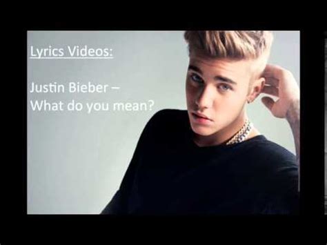 You're overprotective when i'm leaving. Justin Bieber - What do you mean (Lyrics) (Radio edit ...