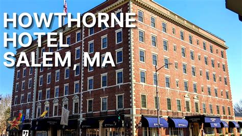 Hawthorne Hotel Salem Massachusetts Youtube