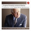 ‎Eugene Ormandy Conducts Sibelius by Eugene Ormandy & The Philadelphia ...